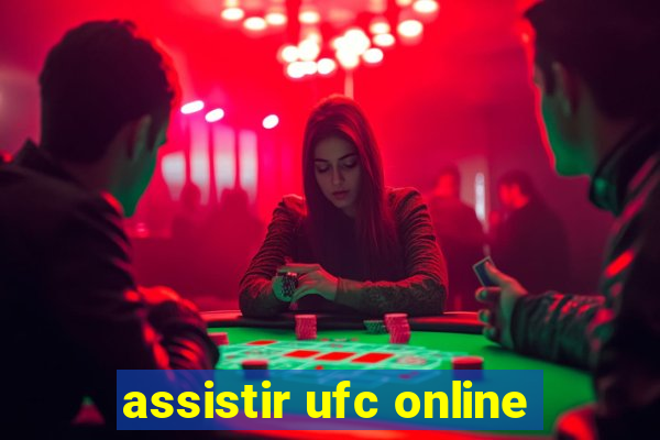 assistir ufc online